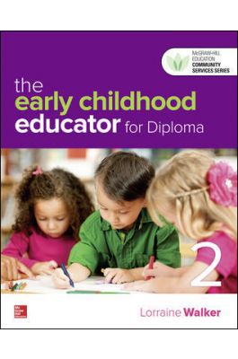 The Early Childhood Educator for Diploma 2nd Edition - Test Bank