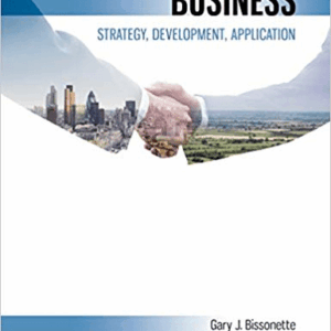 Business Strategy And Development Canadian 2nd Edition By Bissonette - Test Bank