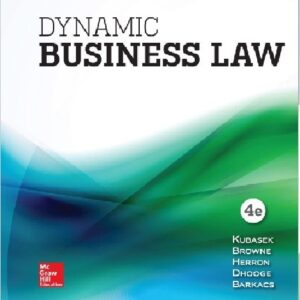 Dynamic Business Law 4th Edition Kubasek - Test Bank