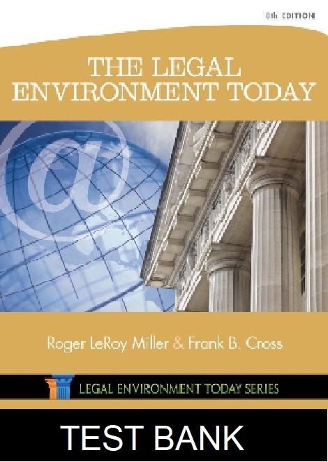 Legal Environment Today 8th Edition By  Miller - Test Bank