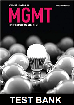 MGMT Principles of Managements Canadian 3rd Edition by Williams - Test Bank