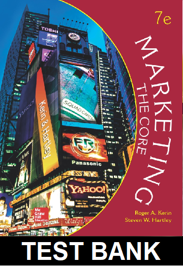 Marketing The Core 7th Edition By Kerin - Test Bank