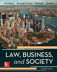 Law Business and Society Tony McAdams 12e - Test Bank