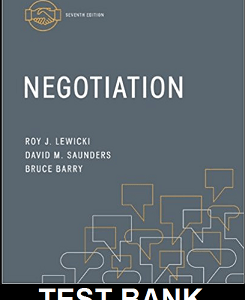 Negotiation 7th Edition By Lewicki - Test Bank