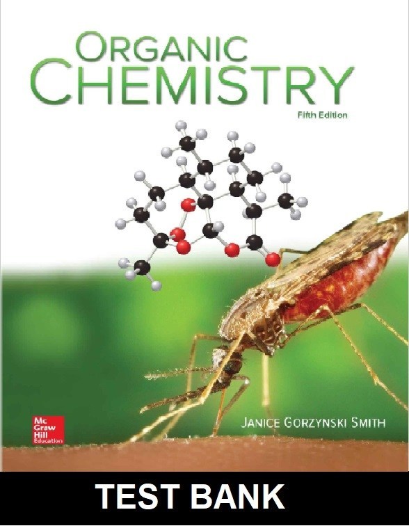 Organic Chemistry 5th Edition by Smith - Test Bank