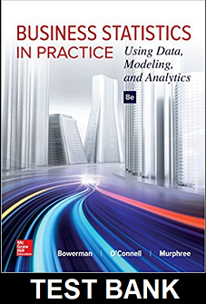 Business Statistics In Practice 8th Edition By Bowerman - Test Bank