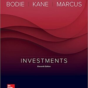 Investments 11th Edition By Zvi Bodie -Test Bank
