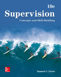 Supervision Concepts and Skill-Building Samuel Certo 10e - Test Bank