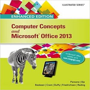 Enhanced Computer Concepts And Microsoft Office 2013 Illustrated 1st Edition By June Jamrich Parsons -Test Bank