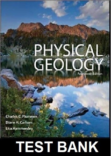 Physical Geology 14th Edition by Plummer - Test Bank