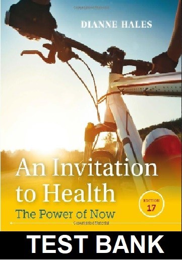Invitation To Health 17th Edition by Hales - Test Bank