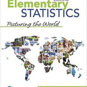Elementary Statistics Picturing the World 7th Edition by Ron Larson - Test Bank