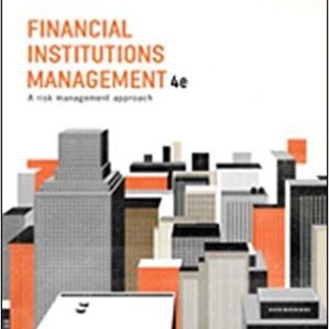 Financial Institutions Management 4th Edition by Saunders -Test Bank