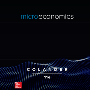 Microeconomics David Colander 11e - Test Bank