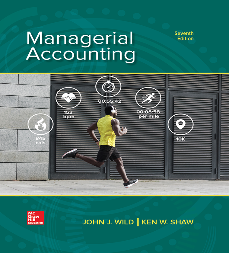 Managerial Accounting John Wild 7e - Test Bank