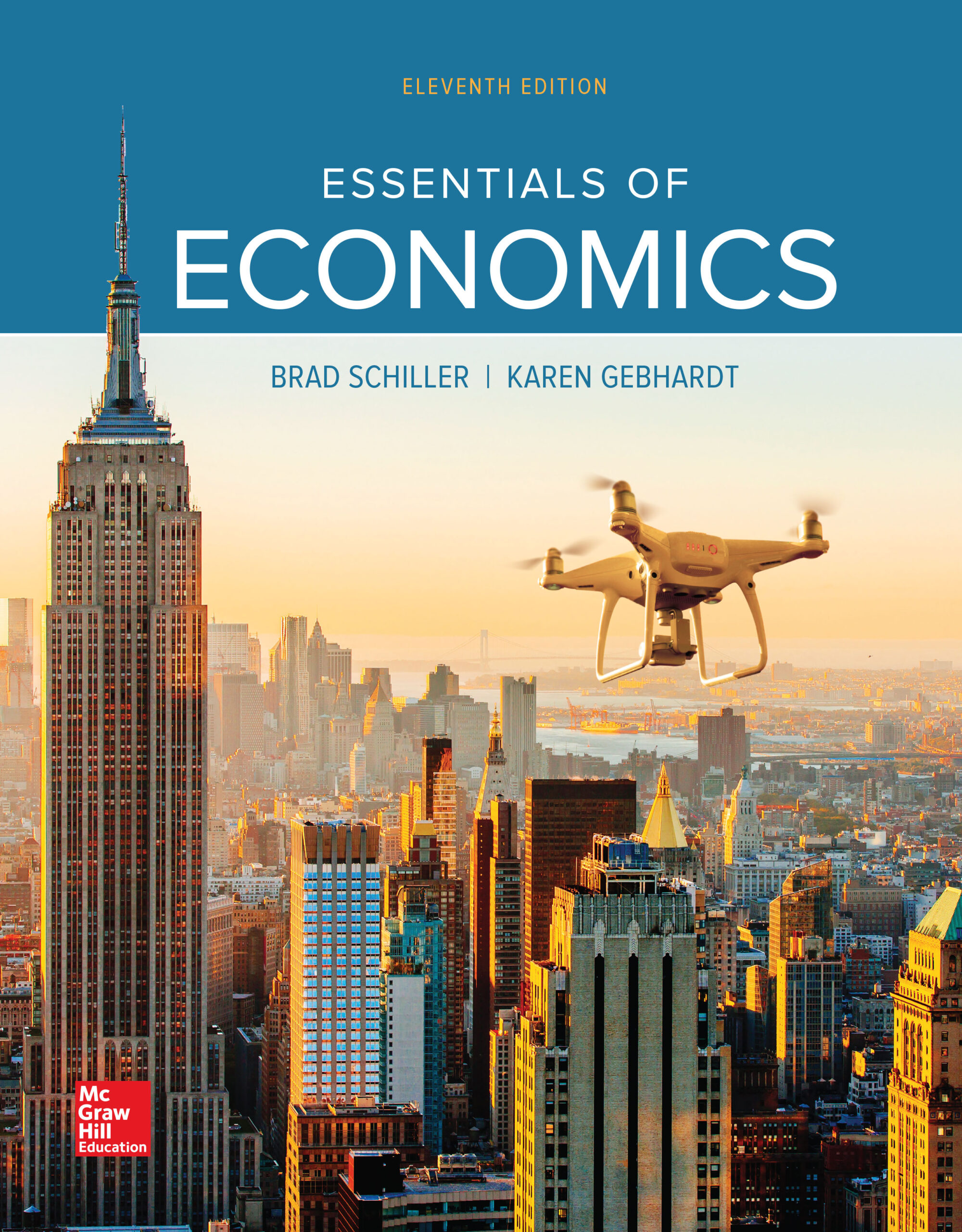 Essentials of Economics Bradley Schiller 11e - Test Bank