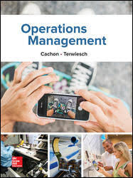Operations Management 1st Edition by Cachon - Test Bank