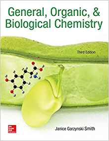 General, Organic, And Biological Chemistry 3rd Edition By janice Smith - Test Bank
