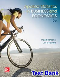 Applied Statistics in Business And Economics 5th Edition by Doane  -Test Bank