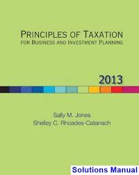 PRINCIPLES OF TAXATION FOR BUSINESS AND INVESTMENT PLANNING 16TH EDITION BY JONES - TEST BANK