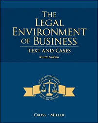 The Legal Environment of Business Text and Cases 9th Edition by Cross - Test Bank