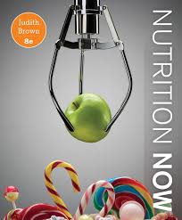 Nutrition Now 8th Edition By Judith E. Brown - Test Bank