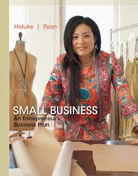 Small Business An Entrepreneurs Business Plan 9th Edition by Gail Hiduke - Test Bank