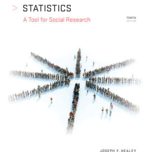Statistics A Tool for Social Research 10th Edition by Joseph F. - Test Bank