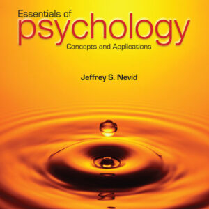 Essentials of Psychology Concepts and Applications 4th Edition by Jeffrey S. Nevid - Test Bank