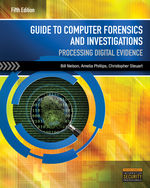 Guide to Computer Forensics and Investigations 5e Bill Nelson Amelia Phillips Christopher Steuart - Test Bank