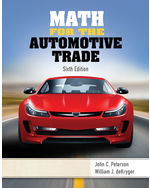 Math for the Automotive Trade 6e John C Peterson William deKryger - Test Bank