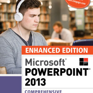 Enhanced Microsoft PowerPoint 2013 Comprehensive 1st Edition by Susan L. Sebok - Test Bank