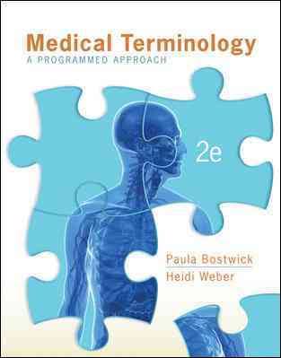 Medical Terminology A Programmed Approach 2Nd Edition By by Paula Bostwick - Test Bank