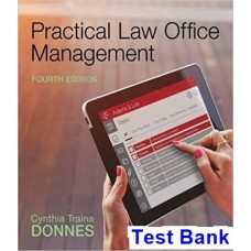 Practical Law Office Management 4th Edition by Donnes - Test Bank