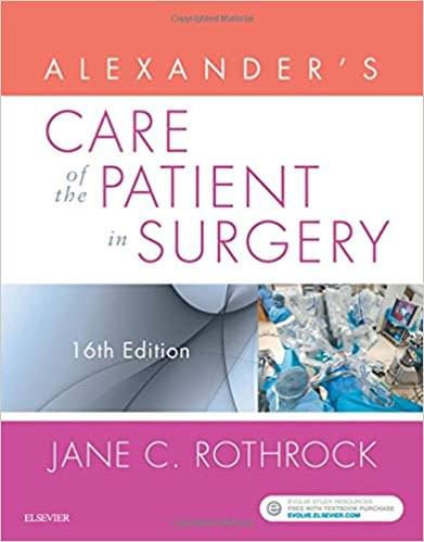 Alexander's Care of the Patient in Surgery 16 Th Edition