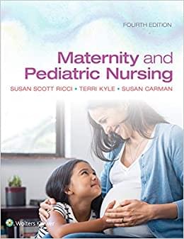 Maternity and Pediatric Nursing 4th Edition