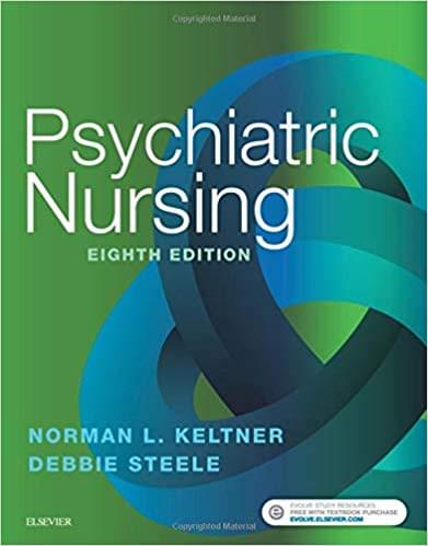 Psychiatric Nursing 8th Edition by Keltner