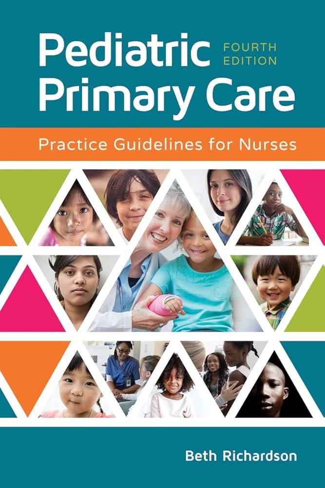 Pediatric Primary Care Practice Guidelines For Nurses