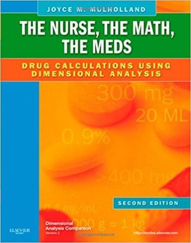Meds Drug Calculations Using Dimensional Analysis 2nd Ed By Mulholland