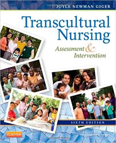 Transcultural Nursing  Assessment and Intervention 6th Edition by Joyce Newman Giger
