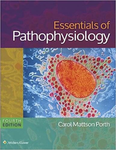 Essentials Of Pathophysiology Concepts of Altered States 4th Edition By Porth