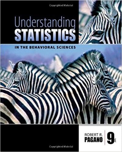 Understanding Statistics In the Behavioral Sciences 9th Edition by Robert R. Pagano -Test Bank