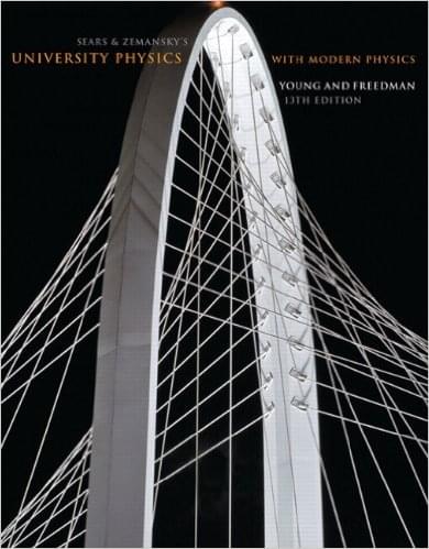 Sears and Zemansky's University Physics with Modern Physics,13th Edition by Hugh D. Young- Roger A. Freedman- A. Lewis Ford -Test Bank