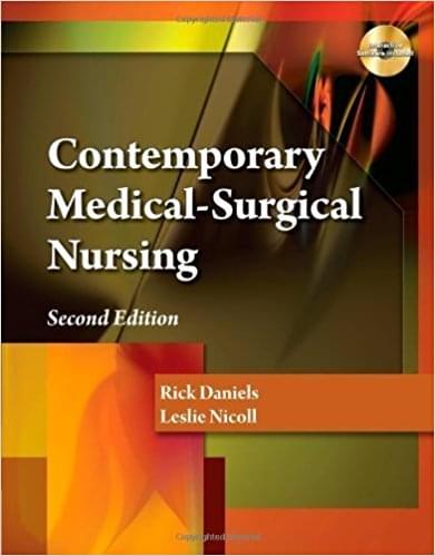 Contemporary Medical Surgical Nursing 2nd Edition by Daniels, Rick -Test Bank