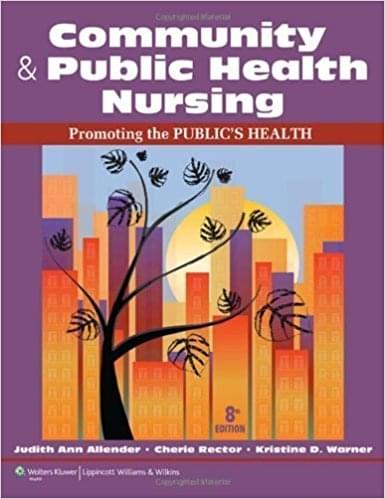 Community & Public Health Nursing Promoting the Public's Health 8th ed by Allender , Judith  -  Test Bank