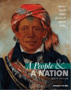 A People And A Nation A History of the United States To 1877 9th Edition By by Mary Beth Norton - Test Bank