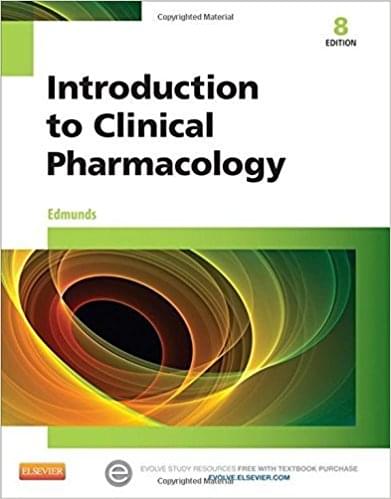 Introduction To Clinical Pharmacology 8th Edition by Marilyn Winterton Edmunds - Test Bank