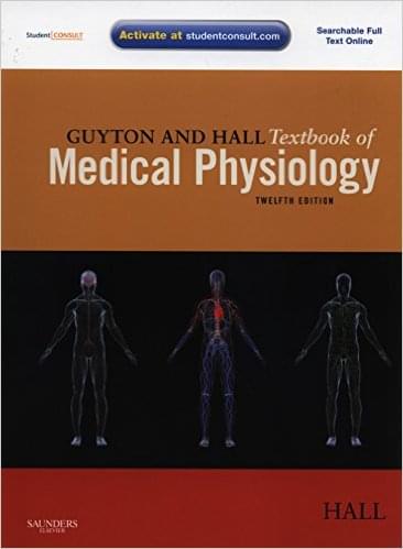 Guyton And Hall Textbook of Medical Physiology -12e by John E. Hall - Test Bank